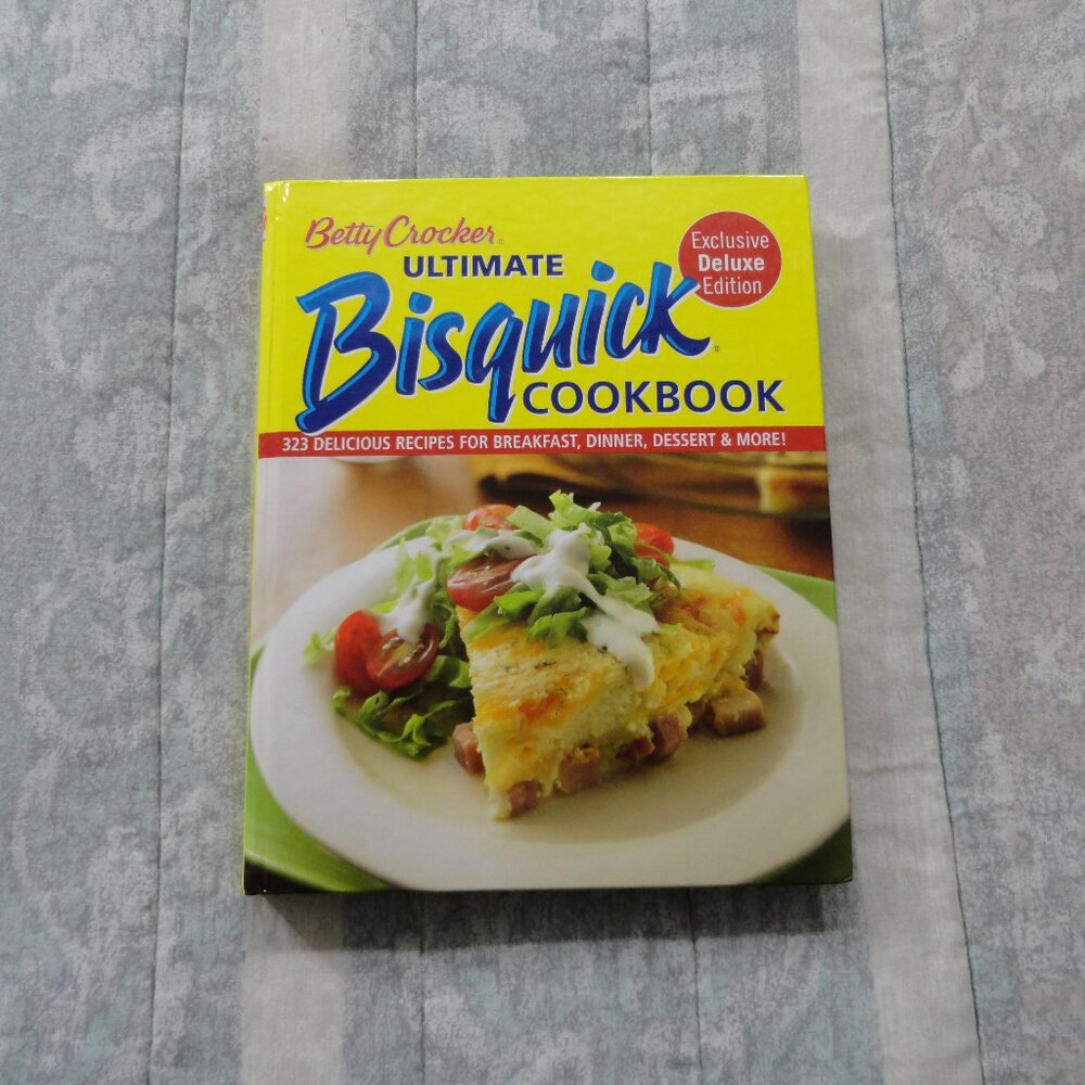 Betty Crocker Ultimate BISQUICK Cookbook, Exclusive Deluxe Edition